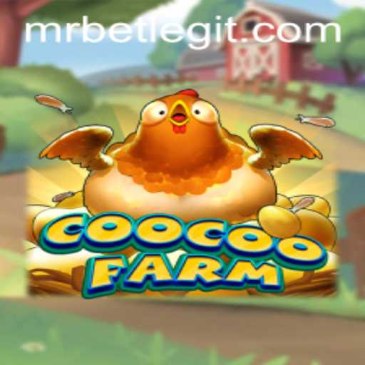 Explore the Exciting World of CooCooFarm and Its Adventures with Mr.Bet